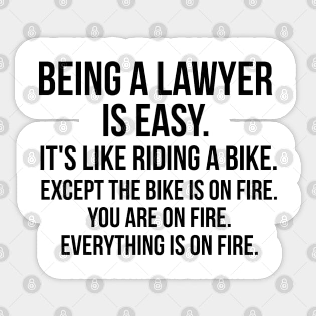 being a lawyer is easy Sticker by IndigoPine